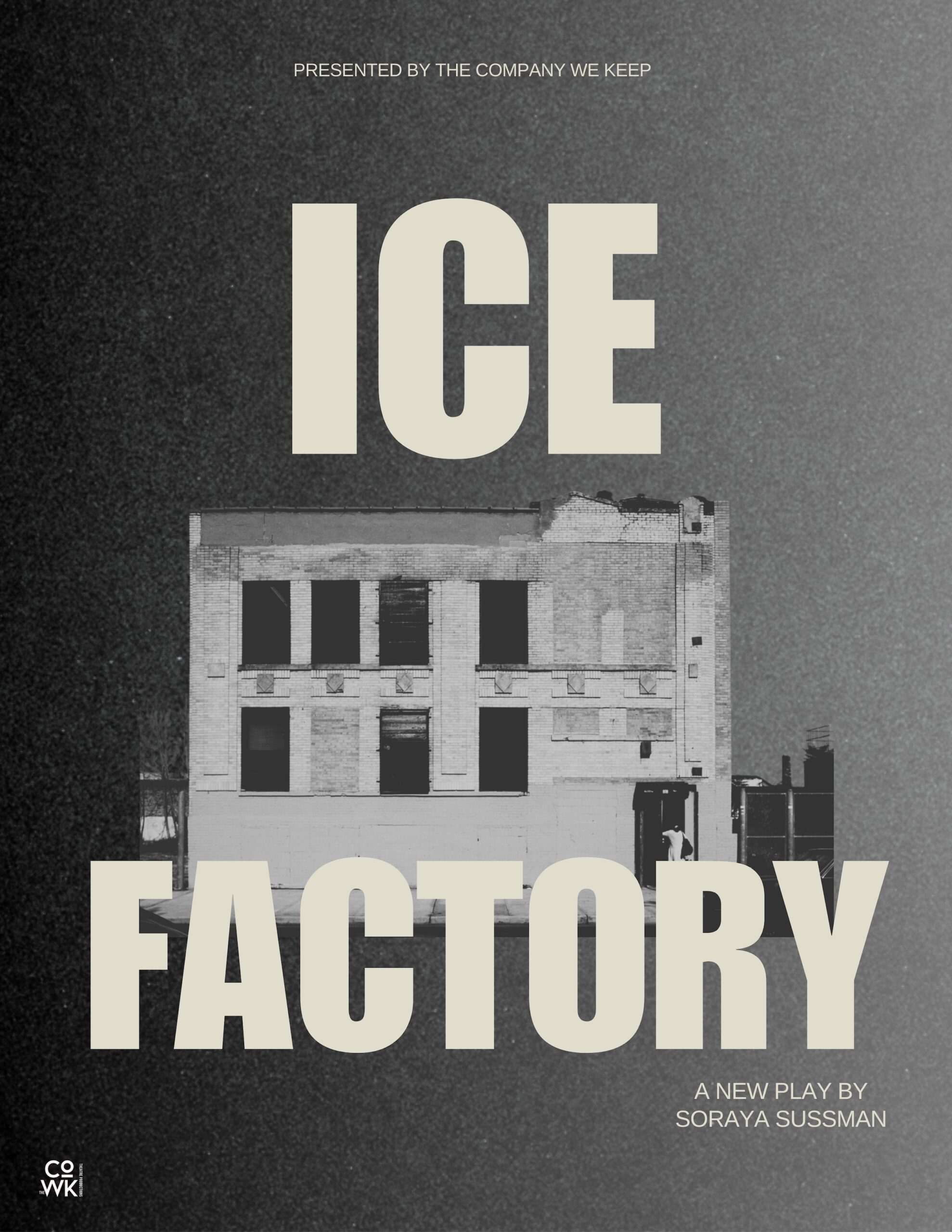"The Company We Keep" Theatre Productions